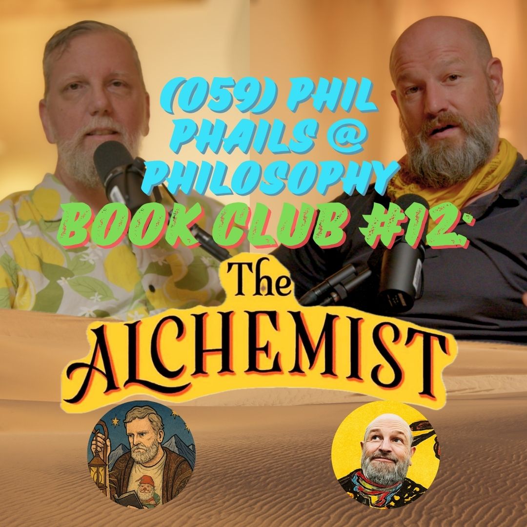 philosophy book club episode 12: The Alchemist